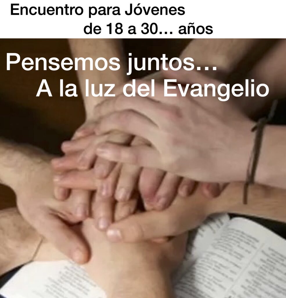 Encuentro de jóvenes (15 de abril a las 20:00)