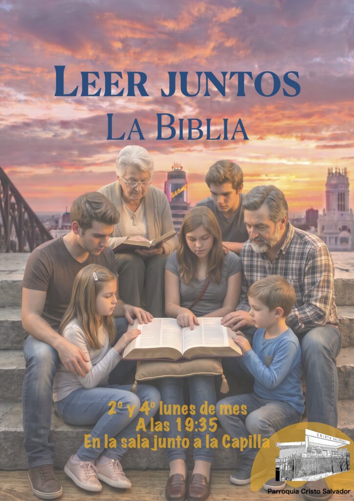 Leer juntos la Biblia. Empezamos el 28 de septiembre. Continuamos leyendo el Apocalipsis.