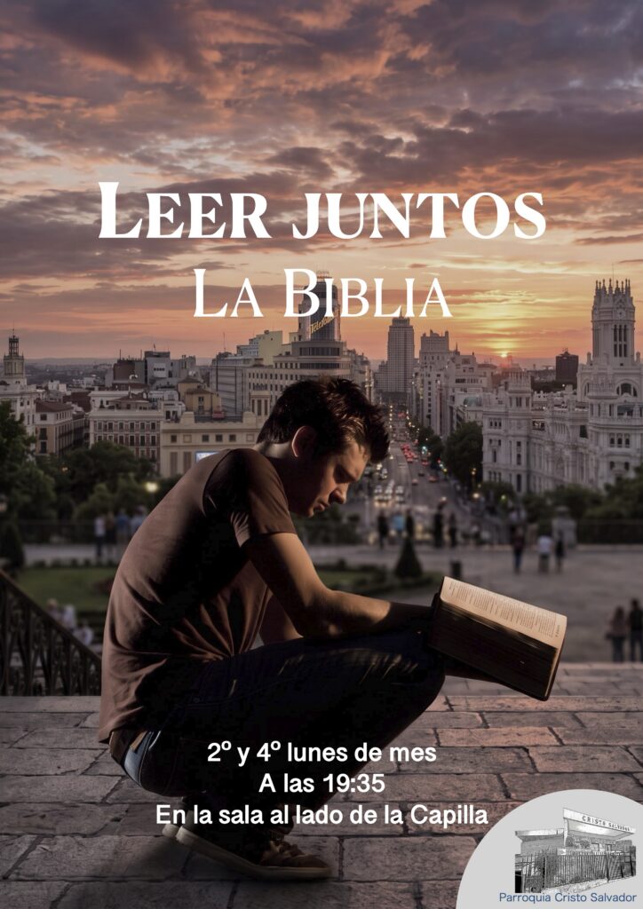 Leer juntos la Biblia. Empezamos el 28 de septiembre. Continuamos leyendo el Apocalipsis.