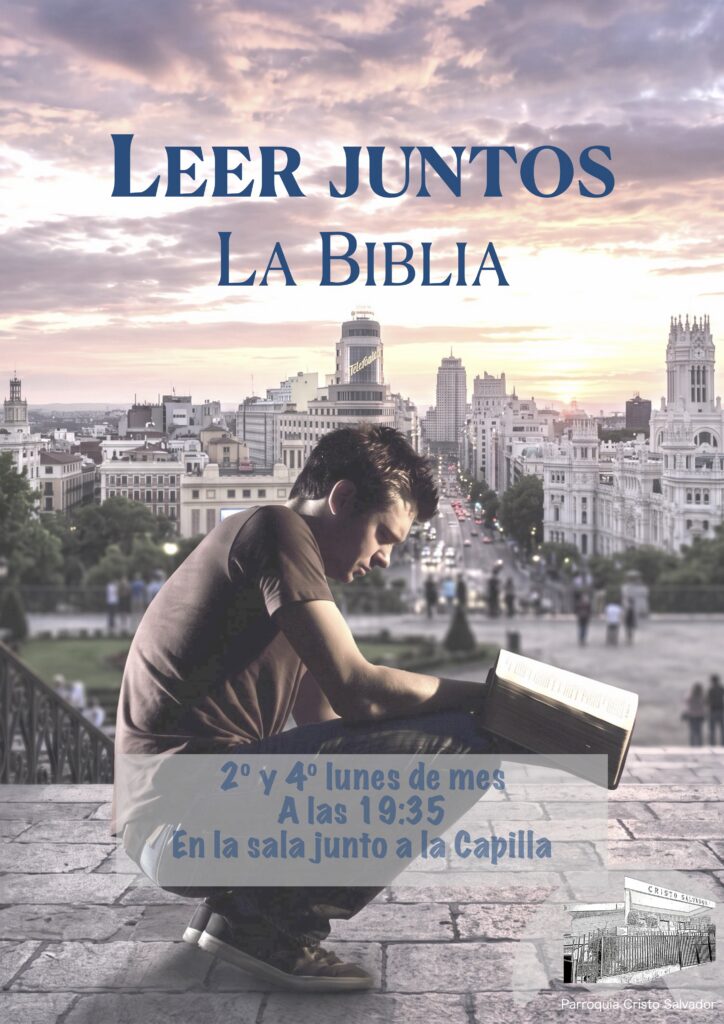 Leer juntos la Biblia. Empezamos el 28 de septiembre. Continuamos leyendo el Apocalipsis.